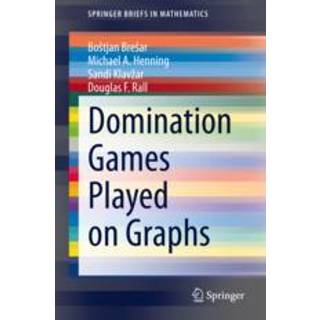 Domination Games Played on Graphs