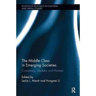 The Middle Class in Emerging Societies