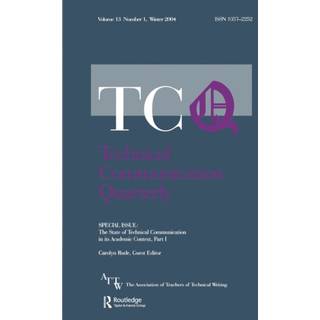 The State of Technical Communication in Its Academic Context: Part I