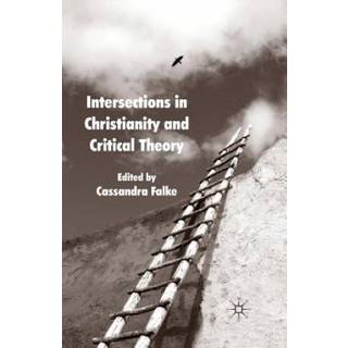 Intersections in Christianity and Critical Theory