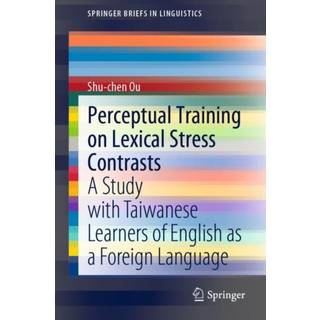 Perceptual Training on Lexical Stress Contrasts