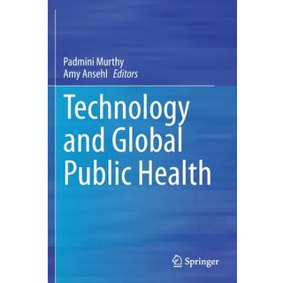 Technology and Global Public Health