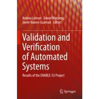 Validation and Verification of Automated Systems