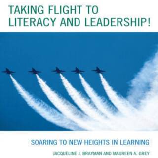 Taking Flight to Literacy and Leadership!