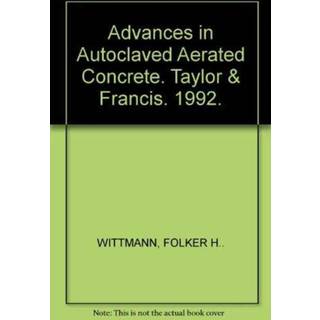 Advances in Autoclaved Aerated Concrete