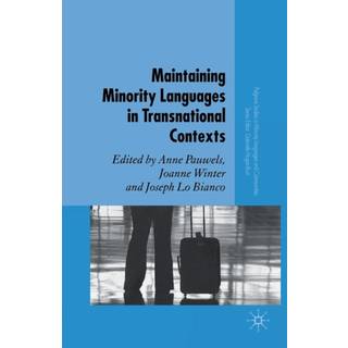 Maintaining Minority Languages in Transnational Contexts