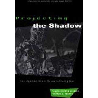 Projecting the Shadow