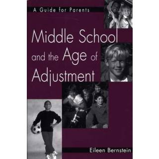 Middle School and the Age of Adjustment