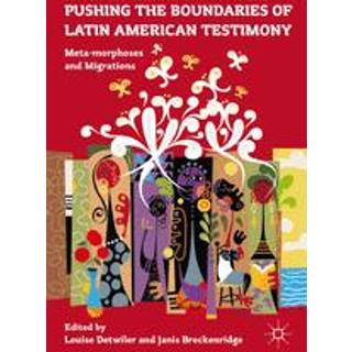 Pushing the Boundaries of Latin American Testimony