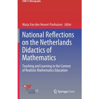 National Reflections on the Netherlands Didactics of Mathematics