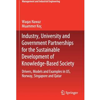 Industry, University and Government Partnerships for the Sustainable Development of Knowledge-Based Society