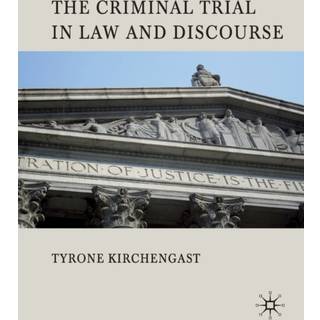 The Criminal Trial in Law and Discourse