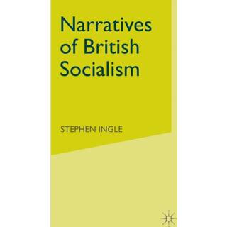 Narratives of British Socialism