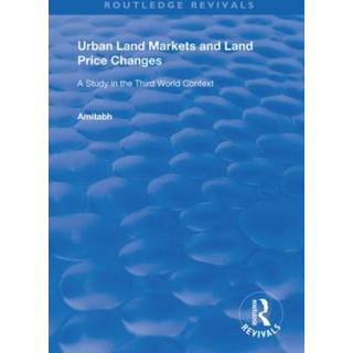 Urban Land Markets and Land Price Changes