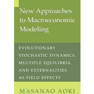 New Approaches to Macroeconomic Modeling