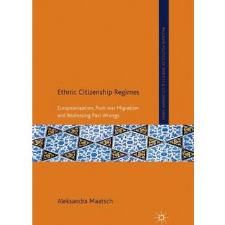 Ethnic Citizenship Regimes