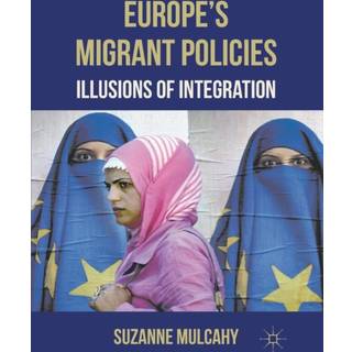 Europe's Migrant Policies