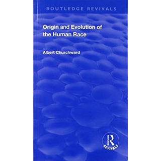 Revival: Origin and Evolution of the Human Race (1921)