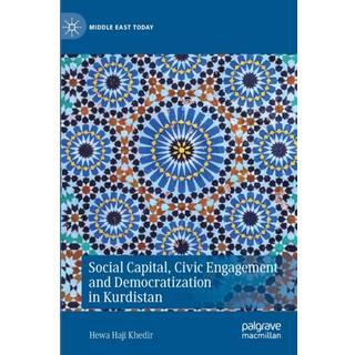 Social Capital, Civic Engagement and Democratization in Kurdistan