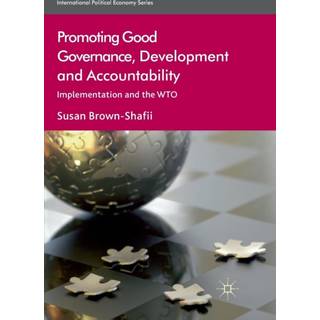 Promoting Good Governance, Development and Accountability