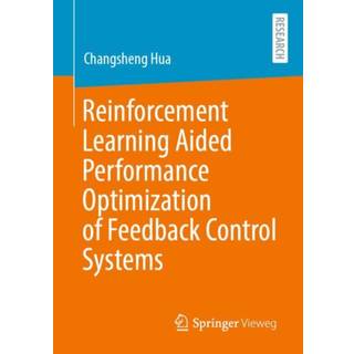 Reinforcement Learning Aided Performance Optimization of Feedback Control Systems