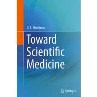 Toward Scientific Medicine