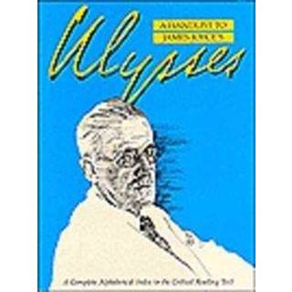 A Handlist to James Joyce's Ulysses