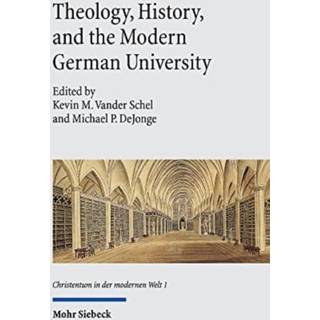 Theology, History, and the Modern German University