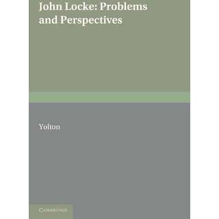 John Locke: Problems and Perspectives