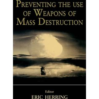 Preventing the Use of Weapons of Mass Destruction