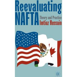 Reevaluating NAFTA