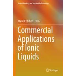 Commercial Applications of Ionic Liquids
