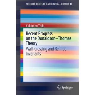 Recent Progress on the Donaldson–Thomas Theory