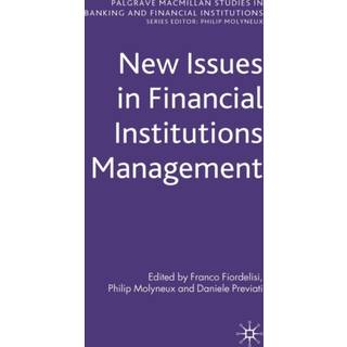 New Issues in Financial Institutions Management