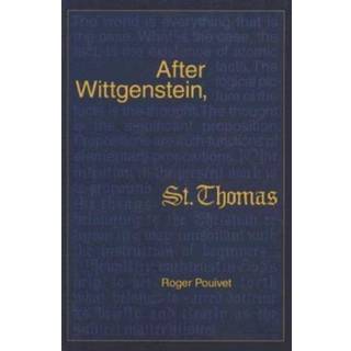 After Wittgenstein, St Thomas