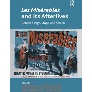 Les Miserables and Its Afterlives