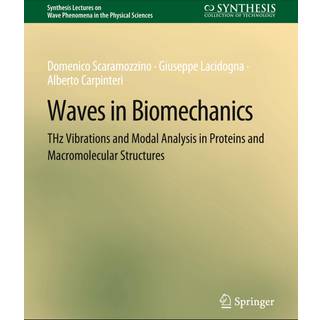 Waves in Biomechanics