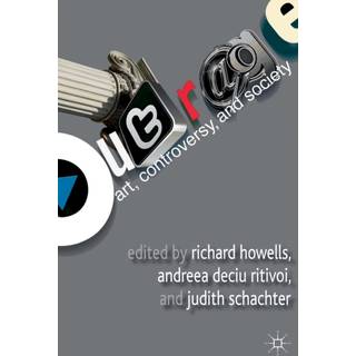 Outrage: Art, Controversy, and Society