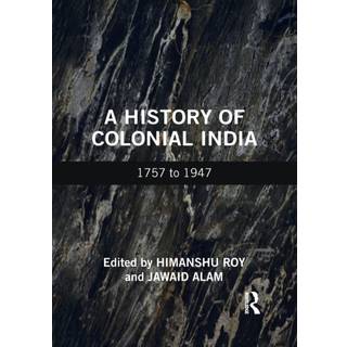 A History of Colonial India