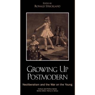 Growing Up Postmodern