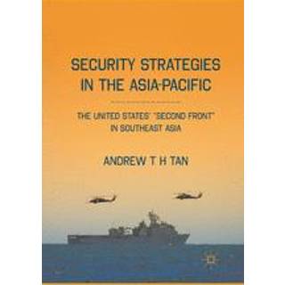 Security Strategies in the Asia-Pacific