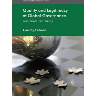 Quality and Legitimacy of Global Governance
