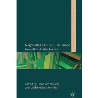 Negotiating Multicultural Europe