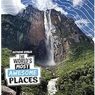 The World's Most Awesome Places