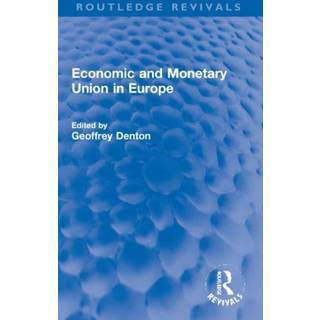 Economic and Monetary Union in Europe