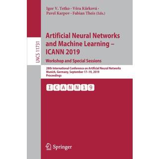 Artificial Neural Networks and Machine Learning – ICANN 2019: Workshop and Special Sessions