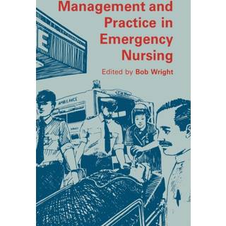 Management and Practice in Emergency Nursing
