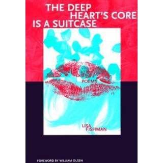 The Deep Heart`s Core is a Suitcase
