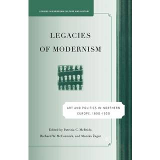 Legacies of Modernism