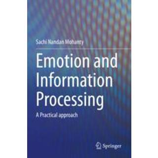 Emotion and Information Processing